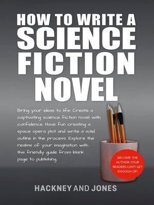 cover image of How to Write a Science Fiction Novel